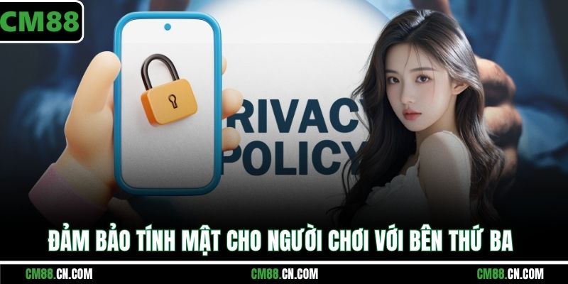 Đảm bảo tính mật cho người chơi với bên thứ ba